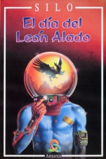 El Día del León Alado, Editorial Antares 1991.