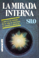 Una de las primeras ediciones de La Mirada Interna ya con el nombre del autor. Editorial ATE, 1979.